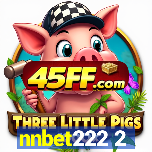 nnbet222 2